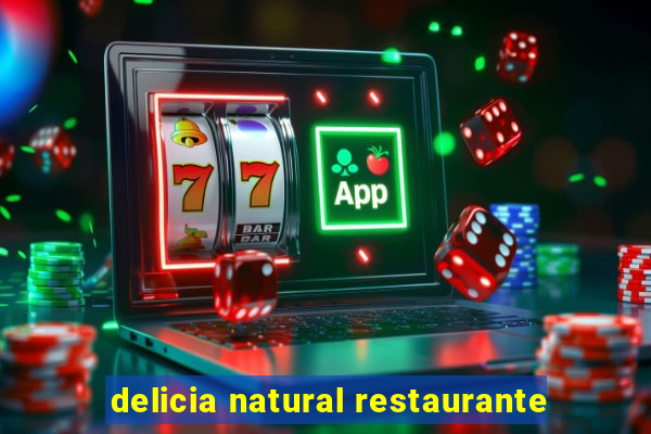 delicia natural restaurante